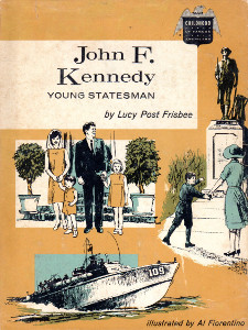 John F. Kennedy: Young Statesman 