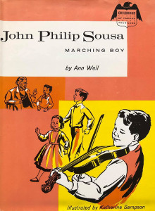 John Philip Sousa: Marching Boy