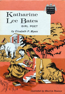 Katharine Lee Bates: Girl Poet