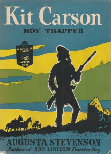 Kit Carson: Boy Trapper
