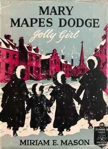 Mary Mapes Dodge: Jolly Girl