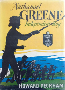 Nathanael Greene: Independent Boy