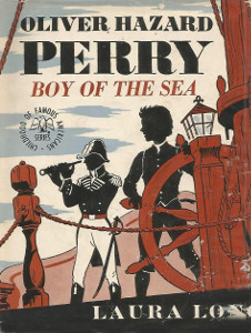 Oliver Hazard Perry: Boy of the Sea