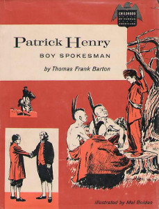Patrick Henry: Boy Spokesman