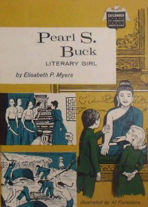 Pearl S. Buck: Literary Girl