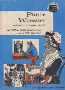 Phillis Wheatley: Young Colonial Poet