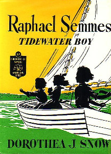Raphael Semmes: Tidewater Boy