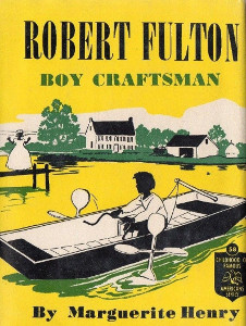 Robert Fulton: Boy Craftsman