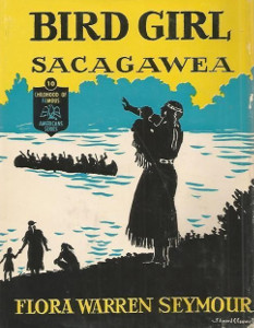 Sacagawea: Bird Girl