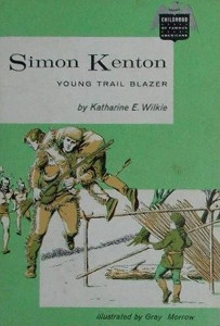 Simon Kenton: Young Trail Blazer
