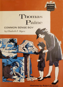 Thomas Paine: Common Sense Boy