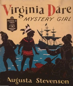 Virginia Dare: Mystery Girl