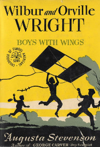 Wilbur and Orville Wright: Boys with Wings