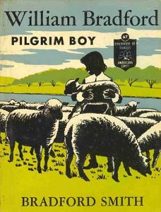 William Bradford: Pilgrim Boy