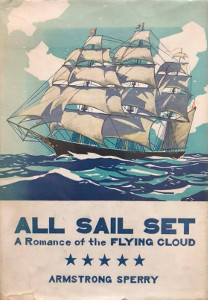 All Sail Set: A Romance of the Flying Cloud