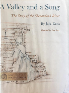A Valley and a Song: The Story of the Shenandoah River