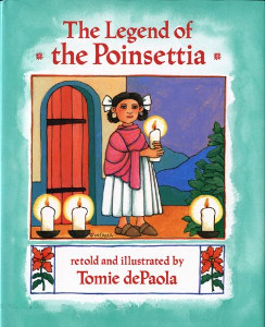 The Legend of the Poinsettia