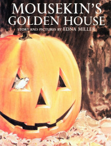 Mousekin's Golden House