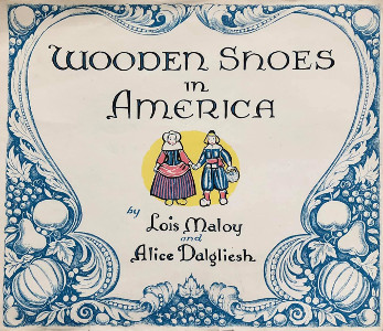 Wooden Shoes in America