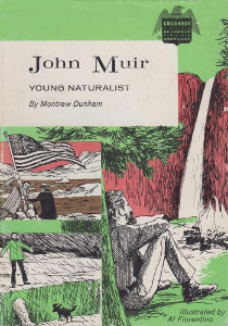 John Muir: Young Naturalist