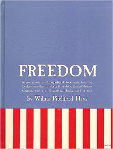 Freedom: Reproductions of 26 Significant Documents