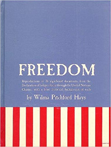 Freedom: Reproductions of 26 Significant Documents