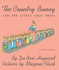 The Country Bunny and The Little Gold Shoes