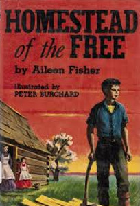 Homestead of the Free: The Kansas Story