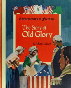 The Story of Old Glory
