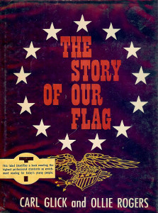 The Story of Our Flag