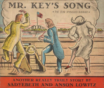 Mr. Key's Song: The Star Spangled Banner