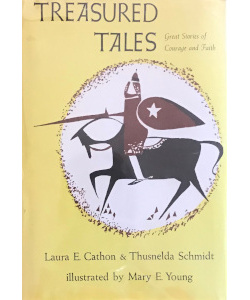 Treasured Tales: Great Stories of Courage and Faith
