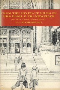 From the Mixed-up Files of Mrs. Basil E. Frankweiler