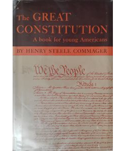 The Great Constitution: A Book for Young Americans