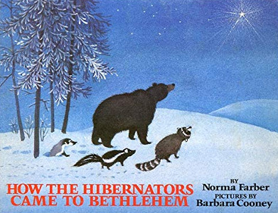 How the Hibernators Came to Bethlehem