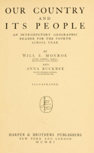 Our Country and Its People: An Introductory Geographic Reader for the Fourth School Year