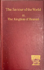 The Saviour of the World III: The Kingdom of Heaven