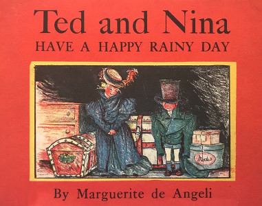 Ted and Nina Have a Happy Rainy Day