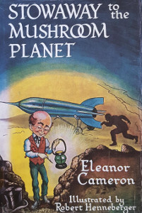 Stowaway to the Mushroom Planet
