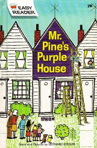 Mr. Pine's Purple House