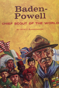 Baden-Powell: Chief Scout of the World