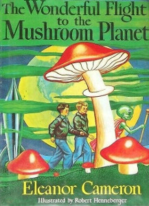 The Wonderful Flight to the Mushroom Planet