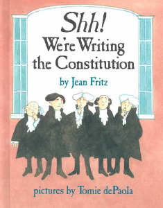 Shh! We're Writing the Constitution