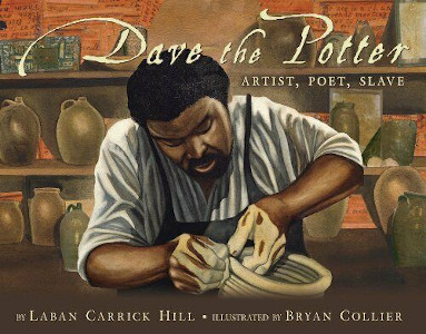 Dave the Potter: Artist, Poet, Slave