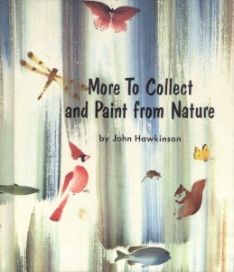 More to Collect and Paint from Nature