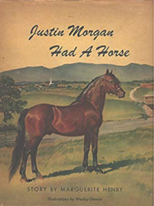 Justin Morgan Had a Horse