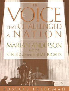 The Voice That Challenged a Nation: Marian Anderson and the Struggle for Equal Rights