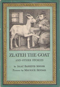 Zlateh The Goat and Other Stories