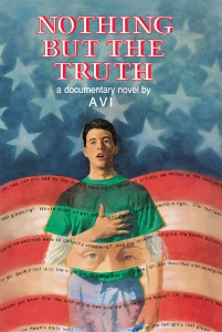 Nothing But The Truth: A Documentary Novel