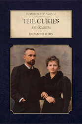 The Curies and Radium
